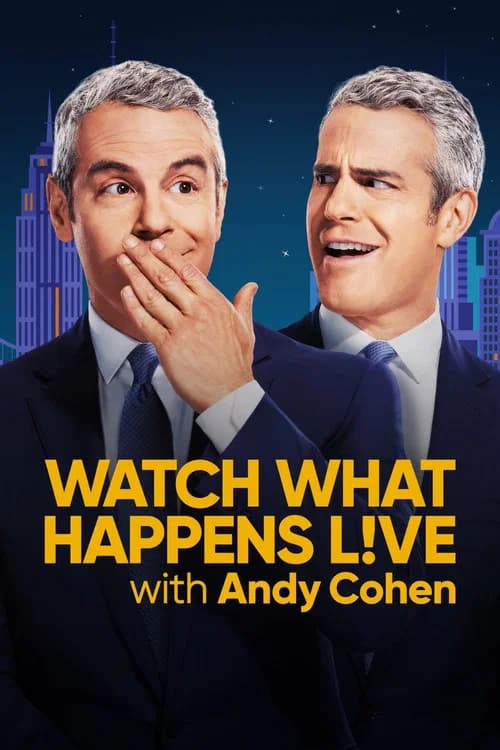 Watch What Happens Live with Andy Cohen film afişi