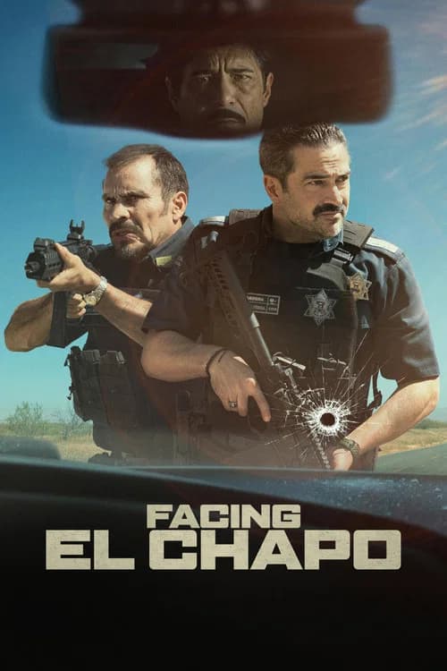 Facing El Chapo film afişi